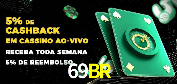 Promoções do cassino ao Vivo 69BR